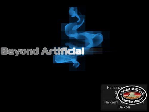 Beyond Artificial