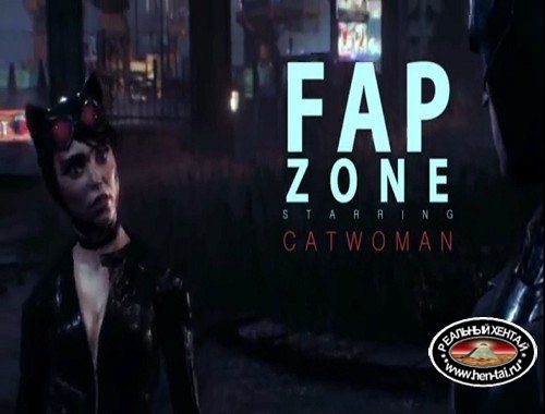 FapZone  Catwoman (Batman Arkham)