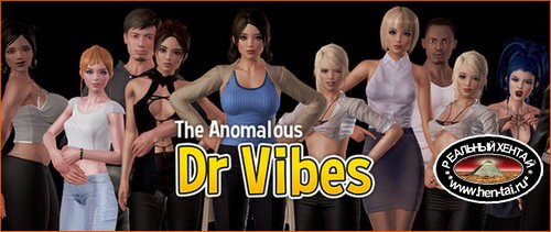 The Anomalous Dr Vibes [v.0.3.0 Beta] (2019/ENG)