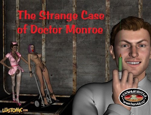 The Strange Case of Doctor Monroe