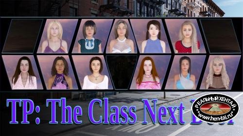 TP: The Class Next Door [ Ep. 8 v0.11.1 ] (2019/PC/ENG)