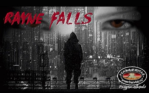 Rayne Falls [v0. 73][2020/PC/ENG/RUS] Uncen