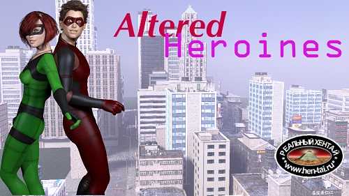 Altered Heroines [v.0.21][2018/PC/RUS/ENG] Uncen