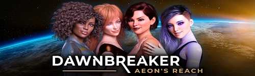 Dawnbreaker – Aeon’s Reach [Ver.0.1] (2021/PC/ENG)