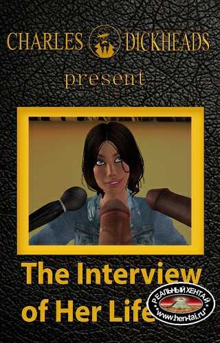 The Interview of Her Life