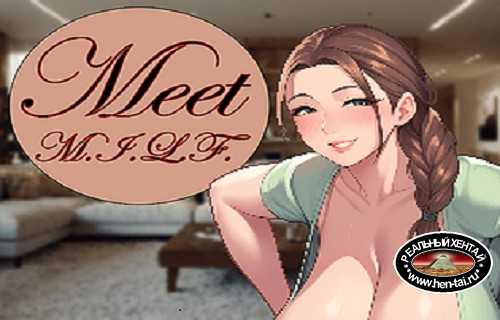 Meet MILF [v0.1] (2025/PC/ENG)